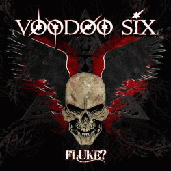 Voodoo Six : Fluke ?